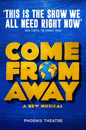 Come From Away - London - buy musical Tickets
